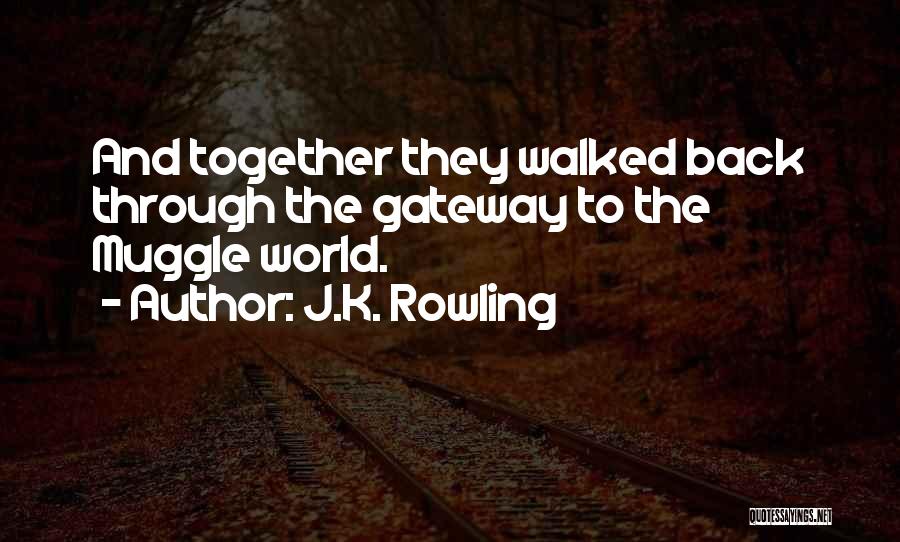 Muggle Quotes By J.K. Rowling