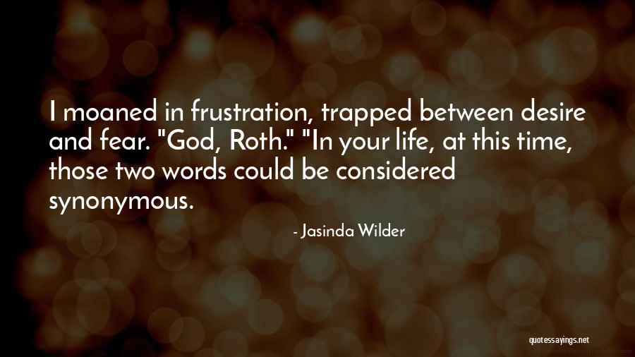 Mughal Emperors Quotes By Jasinda Wilder Mughal Emperors Quotes By Jasinda Wilder