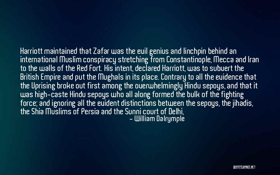 Mughals Quotes By William Dalrymple Mughals Quotes By William Dalrymple