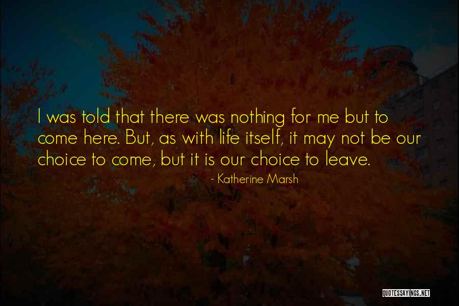 Mugridge Moran Quotes By Katherine Marsh Mugridge Moran Quotes By Katherine Marsh