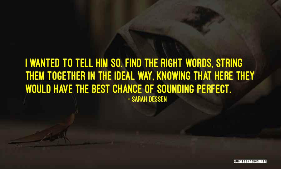 Mugs Stump Quotes By Sarah Dessen Mugs Stump Quotes By Sarah Dessen