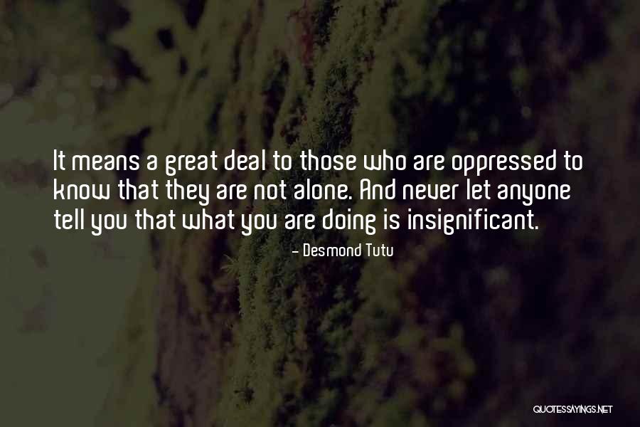 Muguerza Hidalgo Quotes By Desmond Tutu Muguerza Hidalgo Quotes By Desmond Tutu