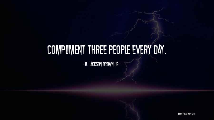 Mugwump Quotes By H. Jackson Brown Jr.