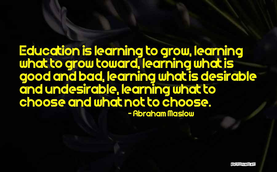 Muh Bola Bhai Quotes By Abraham Maslow Muh Bola Bhai Quotes By Abraham Maslow