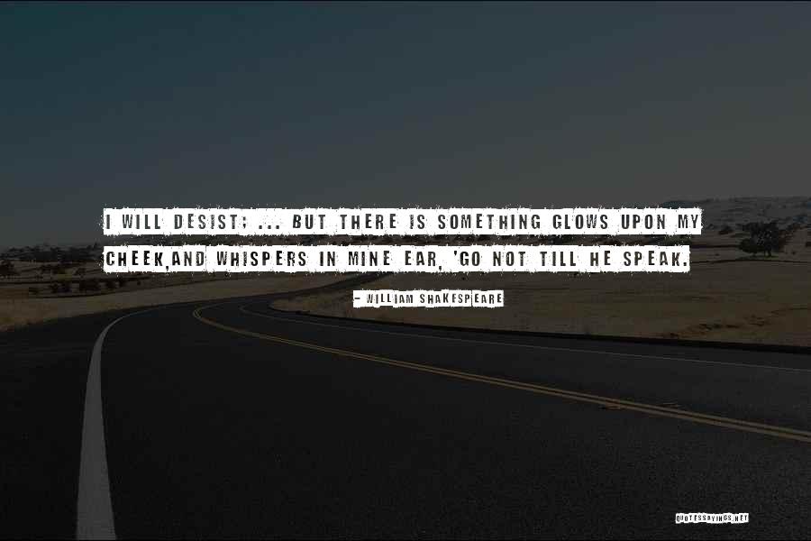 Muh Dikhai Quotes By William Shakespeare Muh Dikhai Quotes By William Shakespeare
