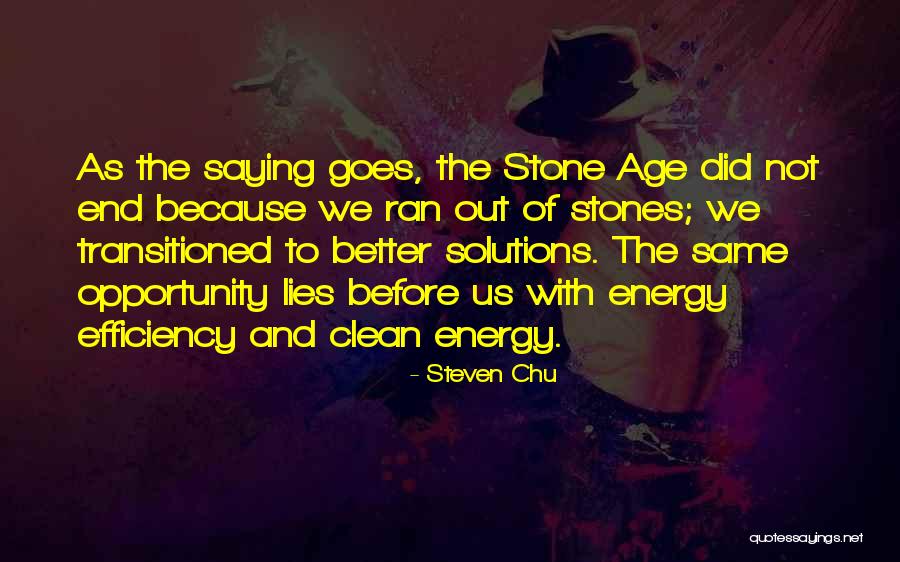 Muhafazakar Ne Quotes By Steven Chu Muhafazakar Ne Quotes By Steven Chu