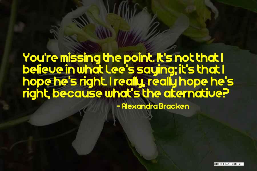 Muhalifhaber Quotes By Alexandra Bracken Muhalifhaber Quotes By Alexandra Bracken