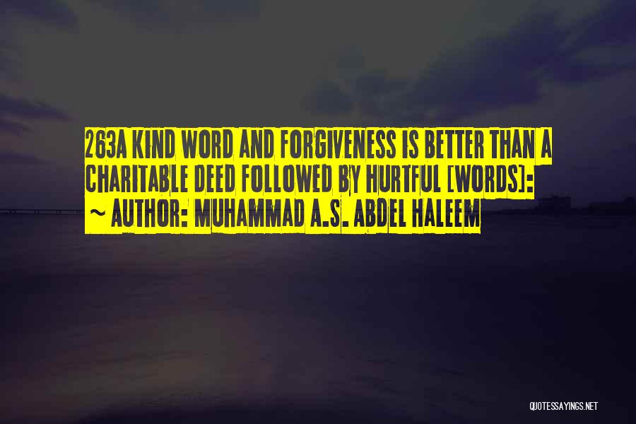 Muhammad A S Quotes By Muhammad A.S. Abdel Haleem