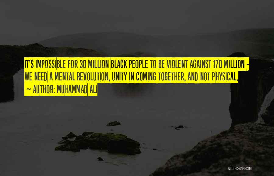 Muhammad A S Quotes By Muhammad Ali