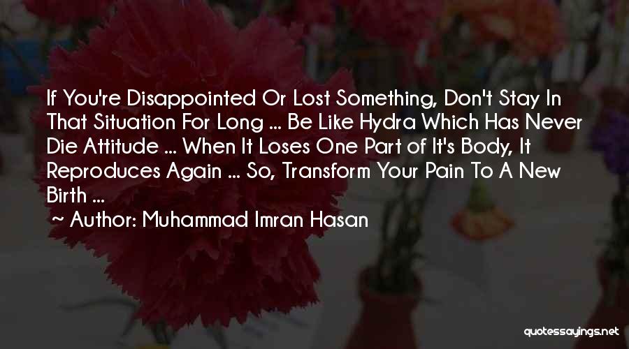Muhammad A S Quotes By Muhammad Imran Hasan