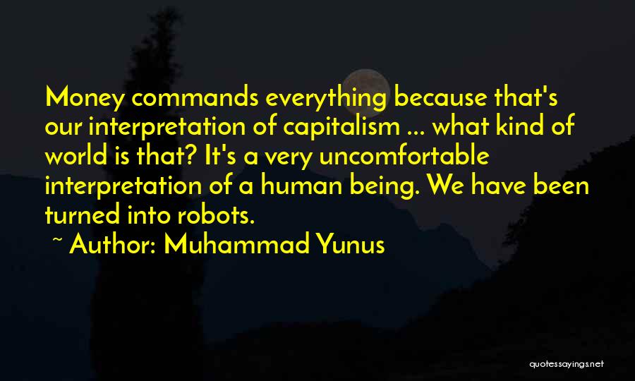 Muhammad A S Quotes By Muhammad Yunus