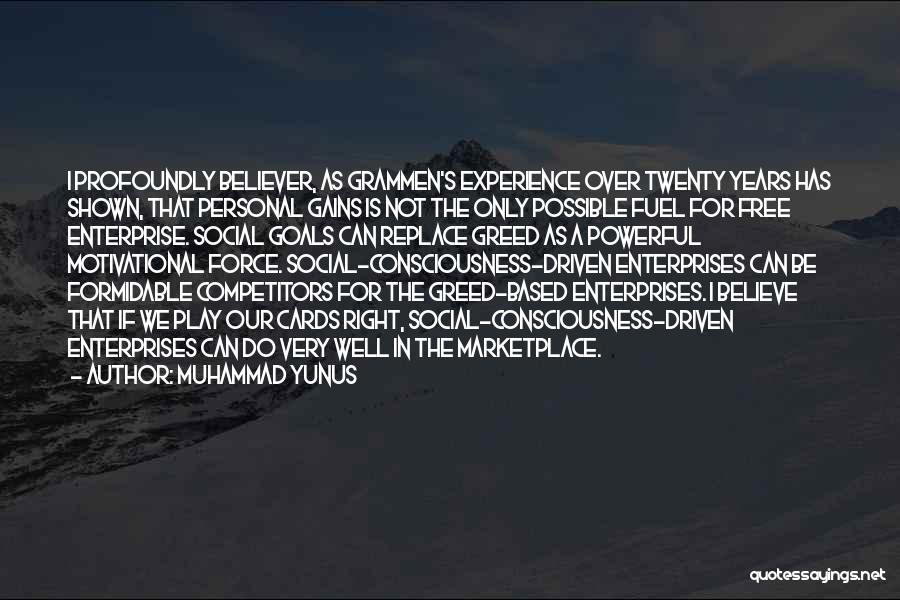 Muhammad A S Quotes By Muhammad Yunus