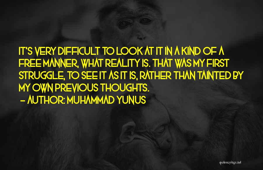 Muhammad A S Quotes By Muhammad Yunus