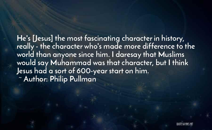 Muhammad A S Quotes By Philip Pullman