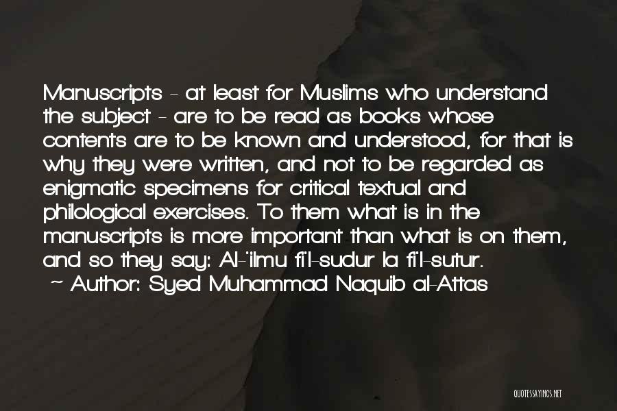 Muhammad Al-idrisi Quotes By Syed Muhammad Naquib Al-Attas