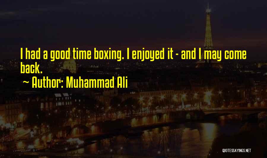 Muhammad Ali Best Boxing Quotes By Muhammad Ali