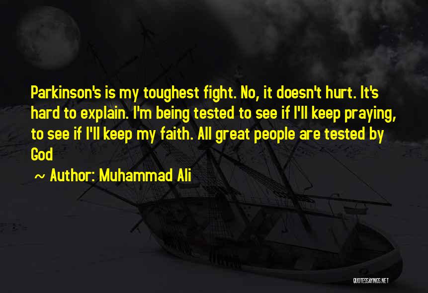 Muhammad Ali Parkinson Quotes By Muhammad Ali