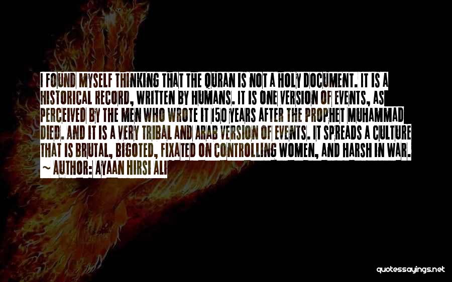 Muhammad Ali Prophet Quotes By Ayaan Hirsi Ali