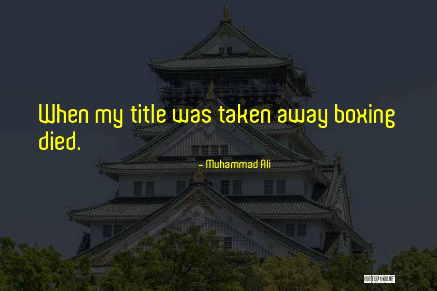 Muhammad Ali Quotes 1381695