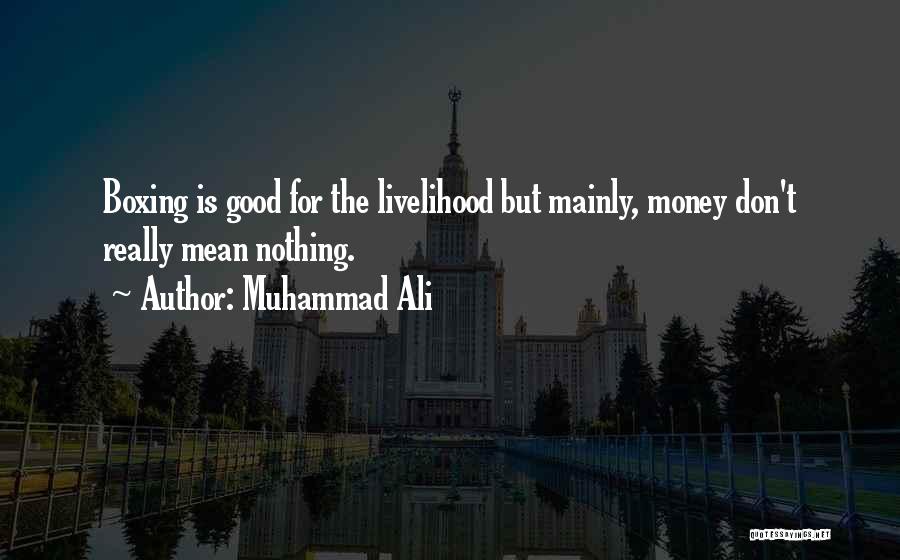 Muhammad Ali Quotes 1591738