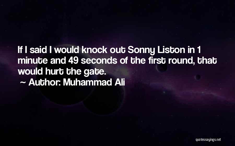 Muhammad Ali Vs Sonny Liston Quotes By Muhammad Ali