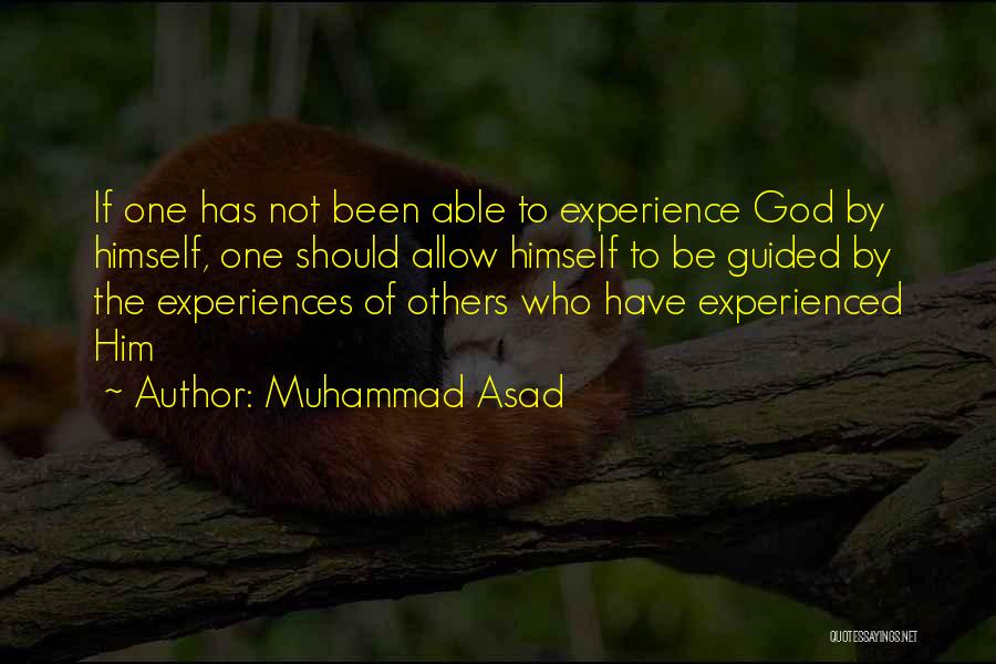 Muhammad Asad Quotes 1128687