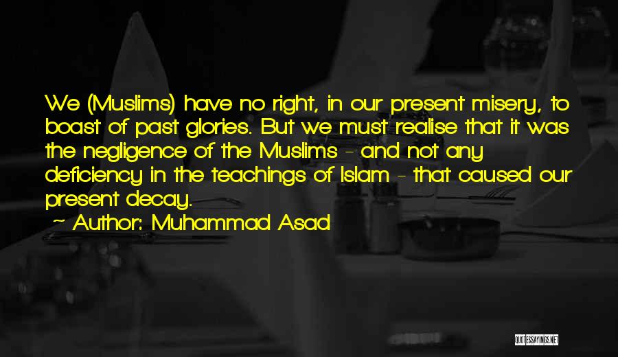 Muhammad Asad Quotes 1932053