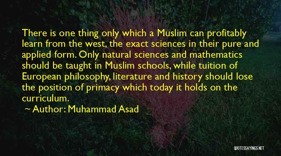 Muhammad Asad Quotes 2057817