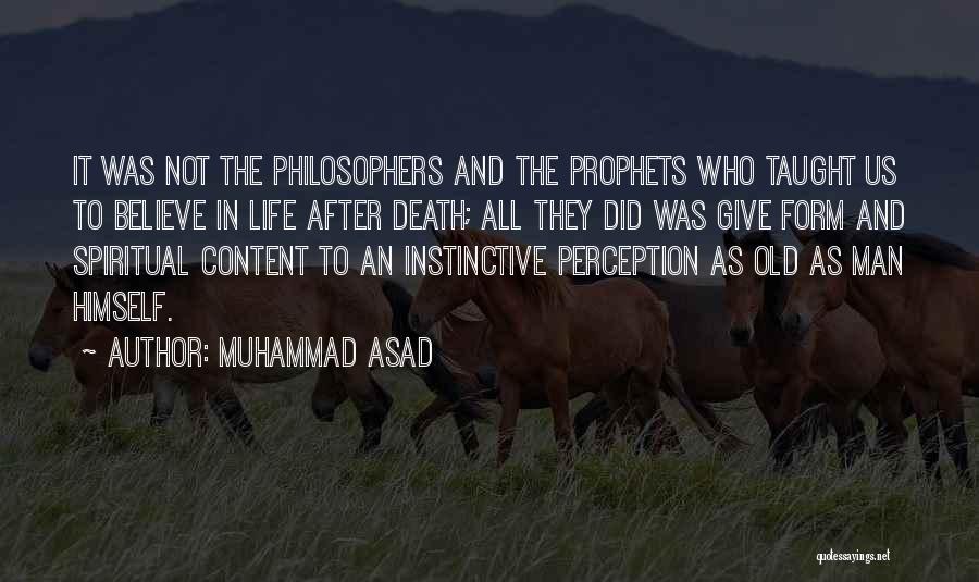 Muhammad Asad Quotes 2061350