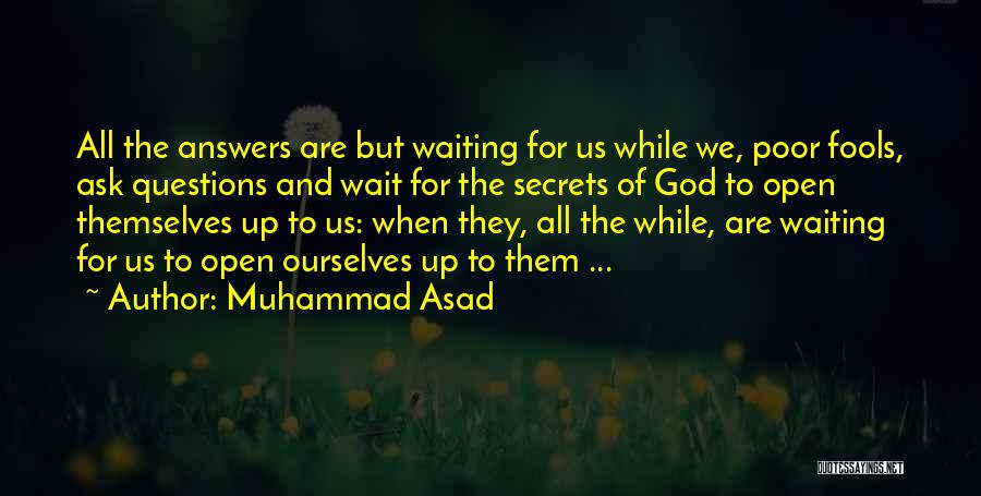 Muhammad Asad Quotes 2182243