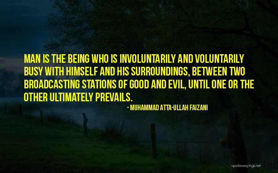 Muhammad Atta-ullah Faizani Quotes 1132442 Muhammad Atta-ullah Faizani Quotes 1132442