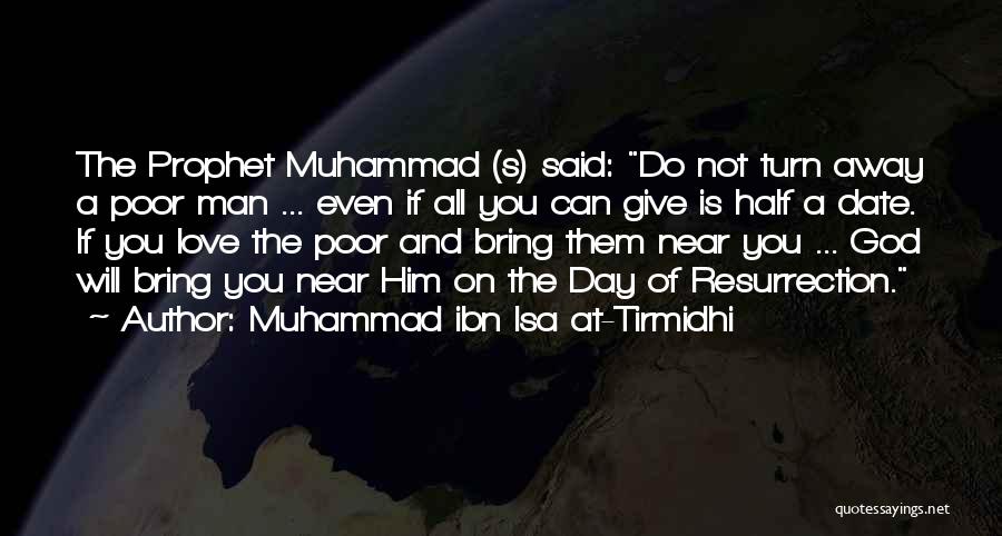 Muhammad Ibn Isa At-Tirmidhi Quotes 1317710