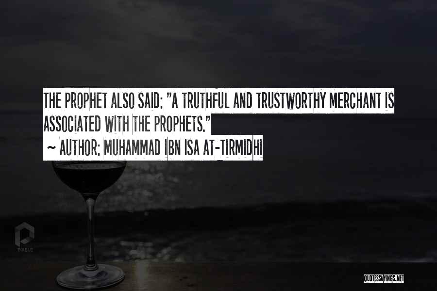 Muhammad Ibn Isa At-Tirmidhi Quotes 473156