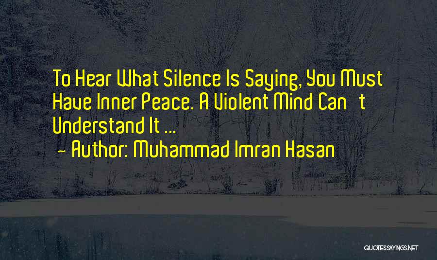 Muhammad Imran Hasan Quotes 1581158