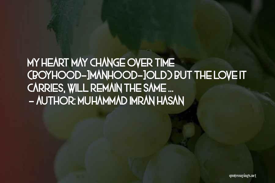 Muhammad Imran Hasan Quotes 526471