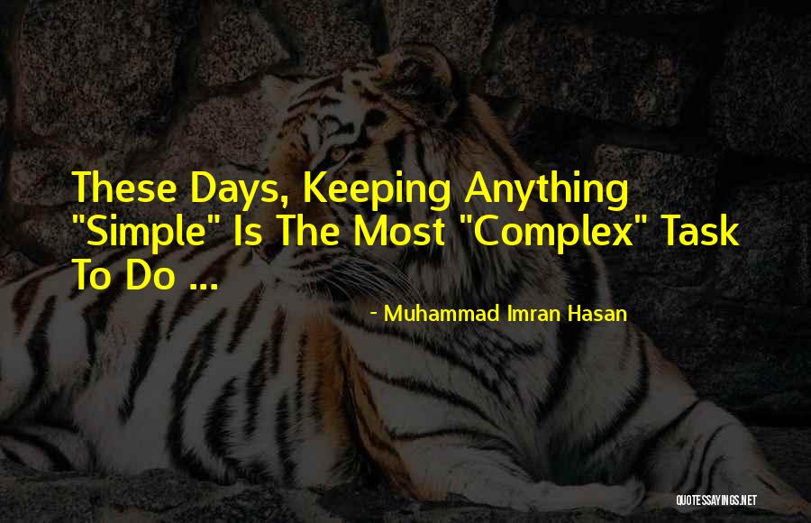 Muhammad Imran Hasan Quotes 542182