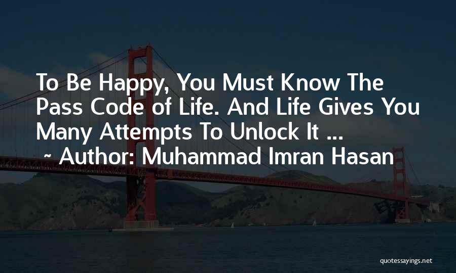 Muhammad Imran Hasan Quotes 597517