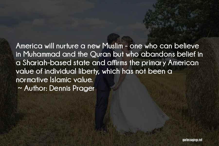 Muhammad In The Quran Quotes By Dennis Prager