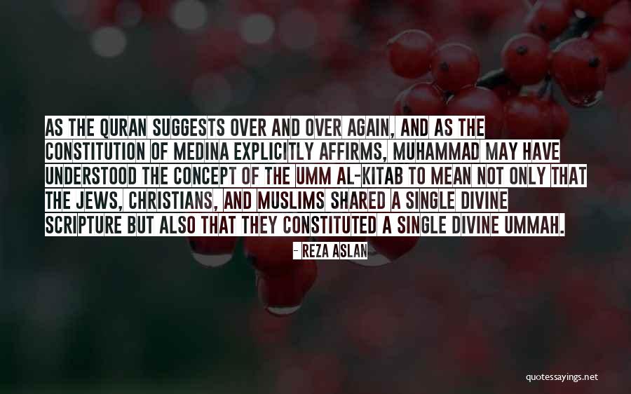 Muhammad In The Quran Quotes By Reza Aslan