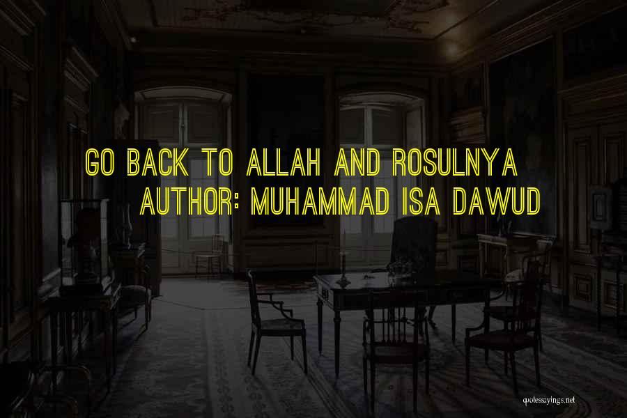 Muhammad Isa Dawud Quotes 1391055