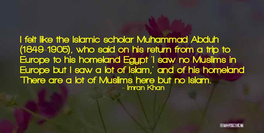 Muhammad Islam Quotes By Imran Khan Muhammad Islam Quotes By Imran Khan