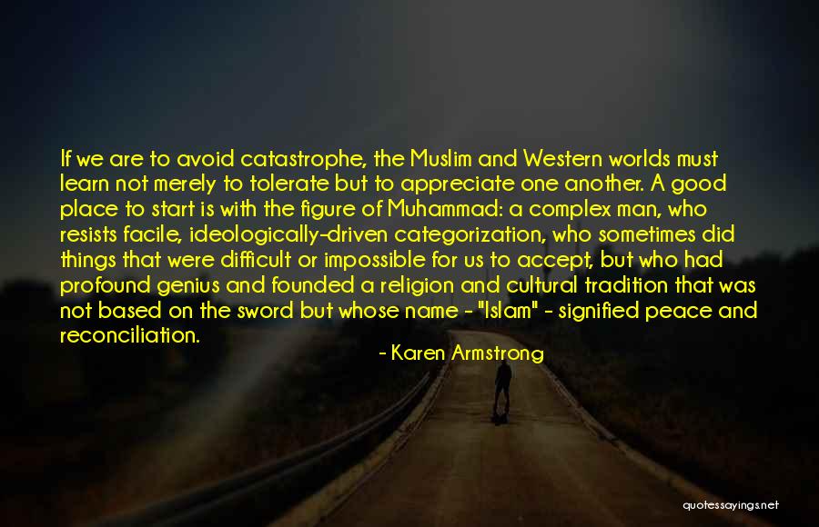 Muhammad Islam Quotes By Karen Armstrong