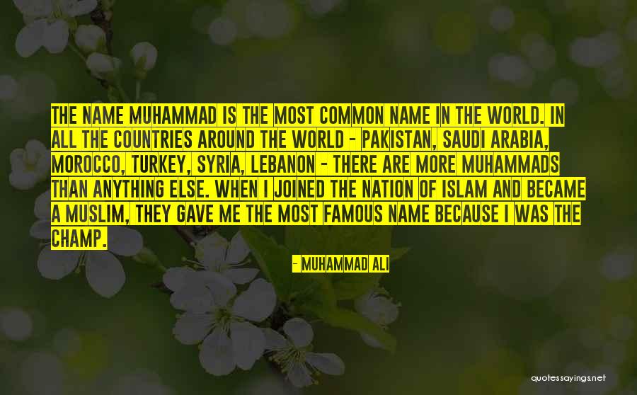 Muhammad Islam Quotes By Muhammad Ali