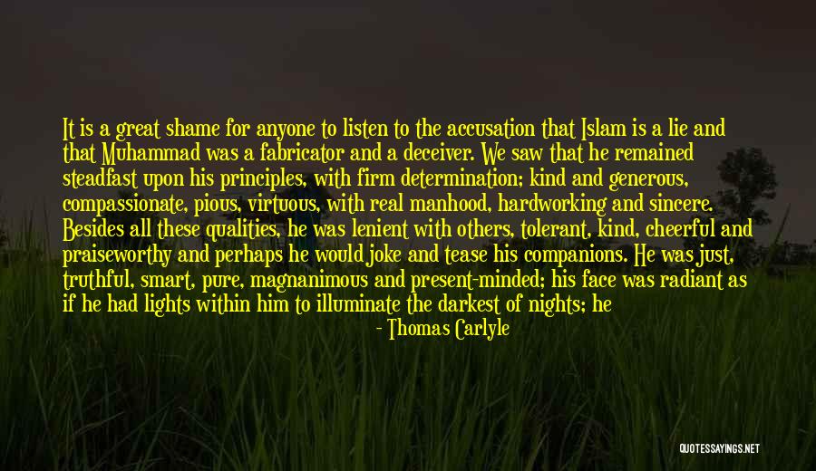 Muhammad Islam Quotes By Thomas Carlyle