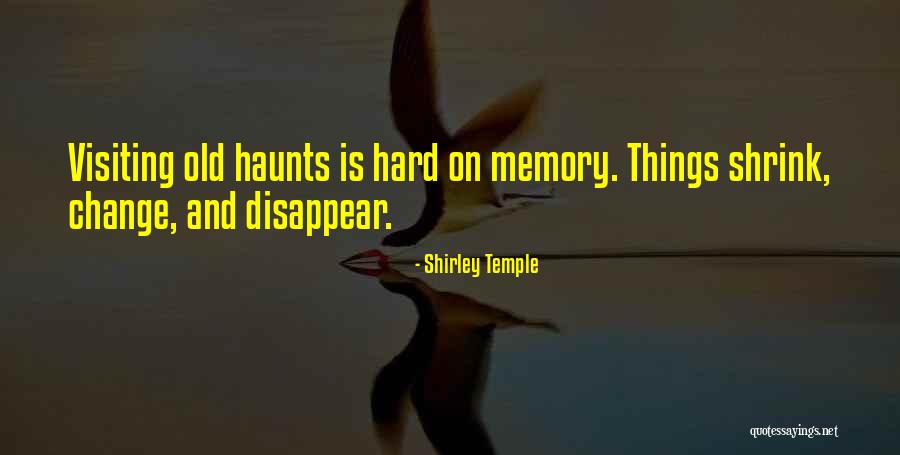 Muhammad Juan Faud Quotes By Shirley Temple