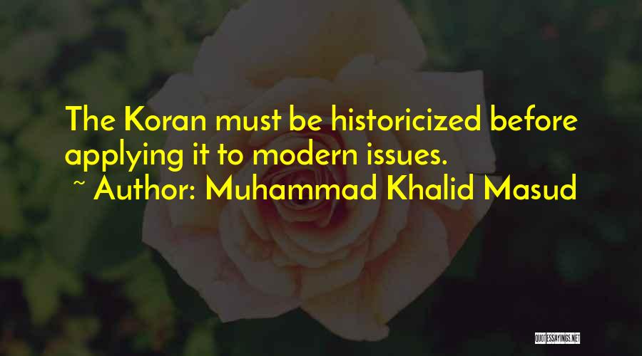 Muhammad Khalid Masud Quotes 1464934