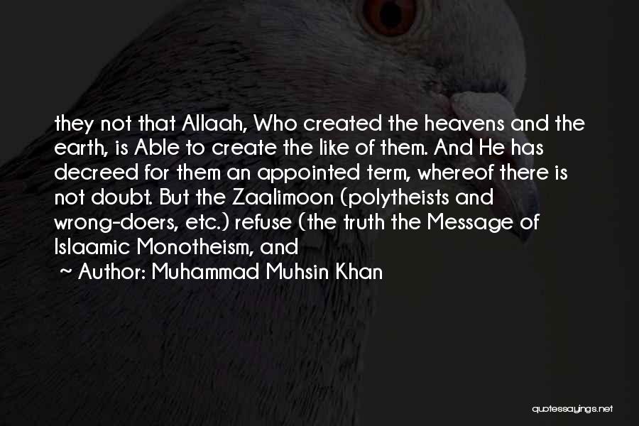 Muhammad Muhsin Khan Quotes 126861