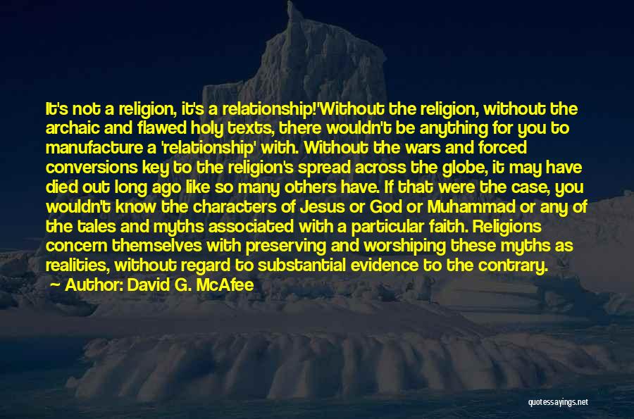 Muhammad S.a.w Quotes By David G. McAfee