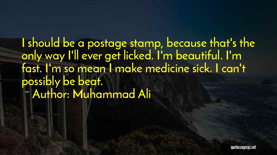 Muhammad S.a.w Quotes By Muhammad Ali