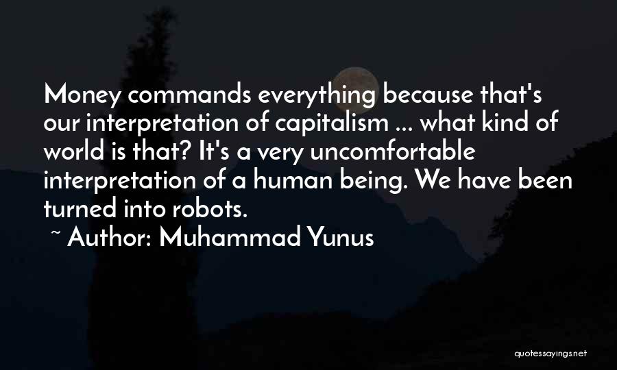 Muhammad S.a.w Quotes By Muhammad Yunus